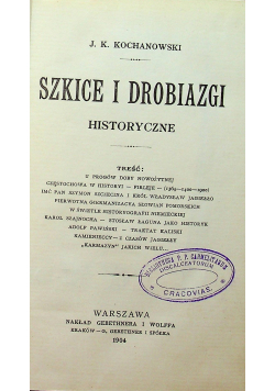 Szkice i drobiazgi historyczne 1904 r.