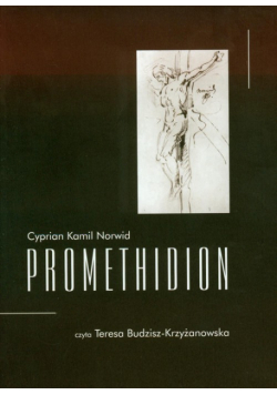 Norwid Kamil Cyprian - Promethidion + CD