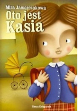 Oto jest Kasia