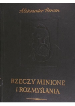 Rzeczy minione i rozmyślania Tom III
