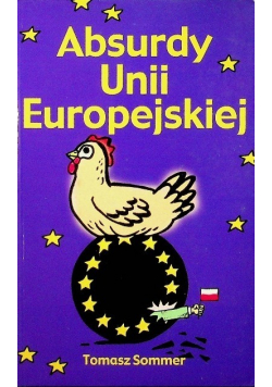 Absurdy Unii Europejskiej