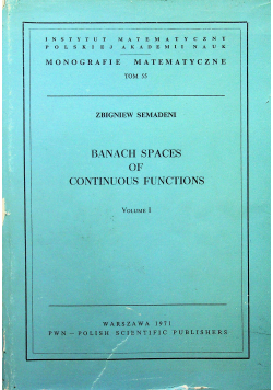 Banach spaces of continuous functions volume I