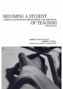 Becoming a Student of Teaching