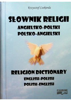 Słownik religii angielsko-polski polsko-angielski
