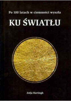 Ku światłu