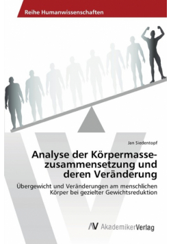 Analyse der Körpermasse­zusammensetzung und deren Veränderung