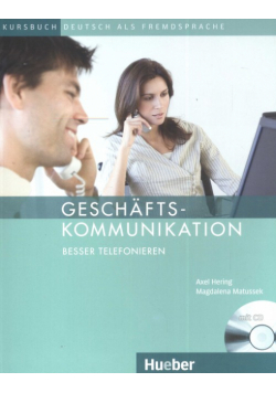 Geschaftskommunikation Besser telefoniren + CD