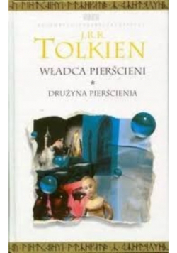 Władca pierścieni Drużyna Pierścienia