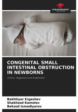 Congenital Small Intestinal Obstruction In Newborns