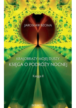 Krajobrazy mojej duszy Księga 2