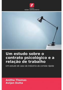 Um estudo sobre o contrato psicológico e a relação de trabalho
