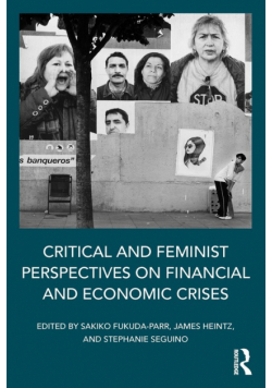 Critical and Feminist Perspectives on Financial and Economic Crises