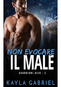Non evocare il male