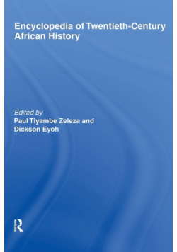 Encyclopedia of Twentieth-Century African History