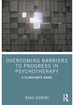 Overcoming Barriers to Progress in Psychotherapy