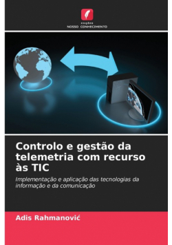 Controlo e gestão da telemetria com recurso às TIC
