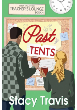 Past Tents