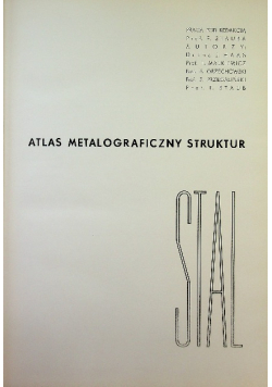 Atlas metalograficzny struktur Stal