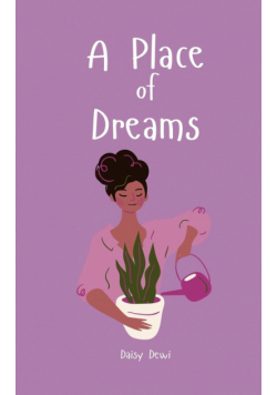 A Place of Dreams