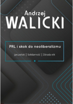 PRL i skok do neoliberalizmu