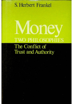Money two philosophies
