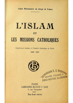 Lislam et les missions catholiques 1927 r.