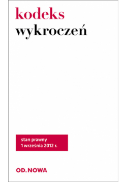 Kodeks wykroczeń i postępowania w sprawach wykroczeń