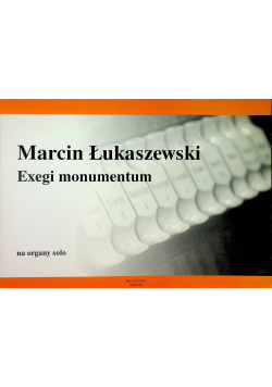 Exegi monumentum na organy solo