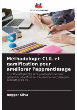 Méthodologie CLIL et gamification pour améliorer l'apprentissage