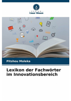 Lexikon der Fachwörter im Innovationsbereich