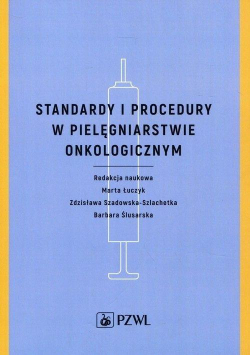 Standardy i procedury w pielęgniarstwie...