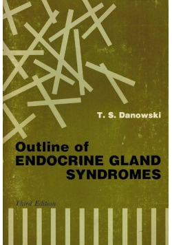 Outline of Endocrine Gland Syndromes