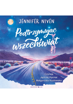 Podtrzymując wszechświat