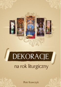 Dekoracje na rok liturgiczny