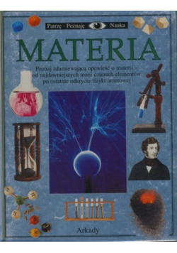 Patrzę poznaję Nauka Materia
