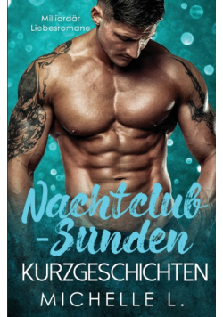 Nachtclub-Sünden Kurzgeschichten