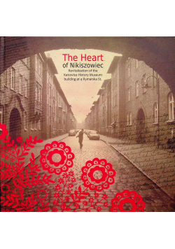 The Heart of Nikiszowiec