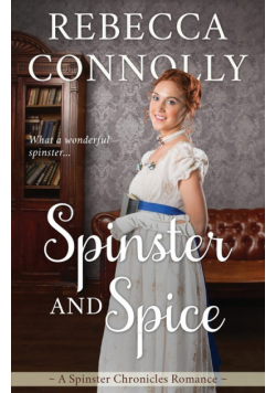 Spinster and Spice