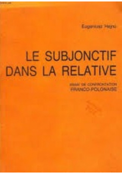 Le Subjonctif dans la Relative