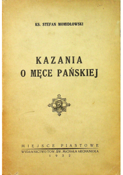 Kazania o Męce Pańskiej 1932 r.