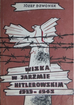 Wisła w Jarzmie Hitlerowskim 1939 1945