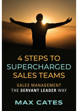 4 Steps to Supercharged Sales Teams