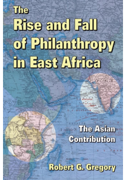 The Rise and Fall of Philanthropy in East Africa