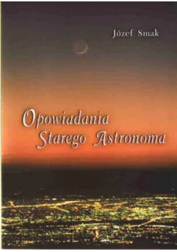 Opowiadania starego astronoma