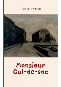 Monsieur Cul-de-sac