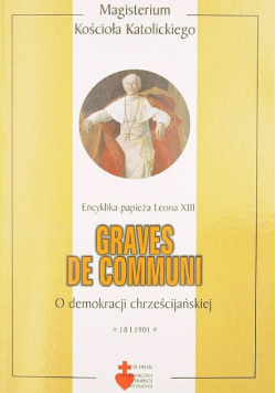 Encyklika Graves de communi - o demokracji chrześcijańskiej