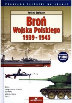 Broń Wojska Polskiego 1939 - 1945