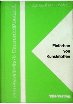 Einfärben von Kunststoffen