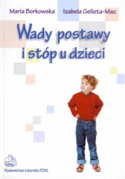 Wady postawy i stóp u dzieci