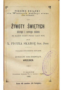 Żywoty Świętych starego i nowego zakonu Tom IX 1882 r